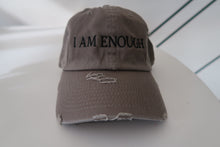 Load image into Gallery viewer, I Am Enough Baseball Hat
