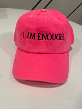 Load image into Gallery viewer, I Am Enough Hat
